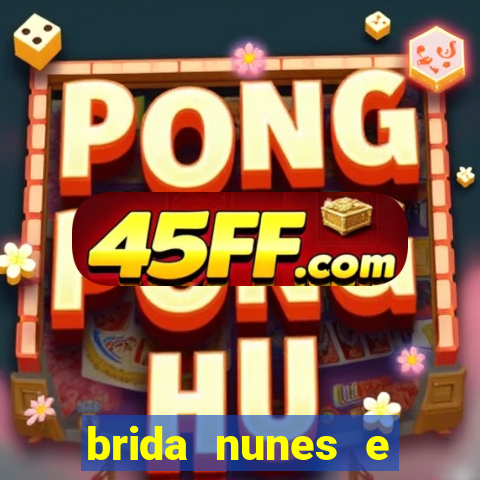 brida nunes e medico xv